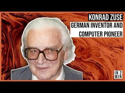 konrad zuse biography inventor