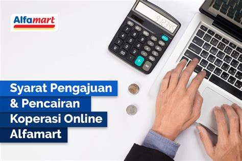 KOPERASI ONLINE ALFAMART - Mengenal Koperasi Online Alfamart Lengkap dengan Pengajuannya