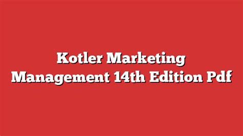 Read Online Kotler Marketing Management 14Th Edition Pdf 