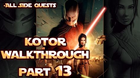 Kotor Walkthrough