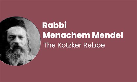 kotzker rebbe biography templates