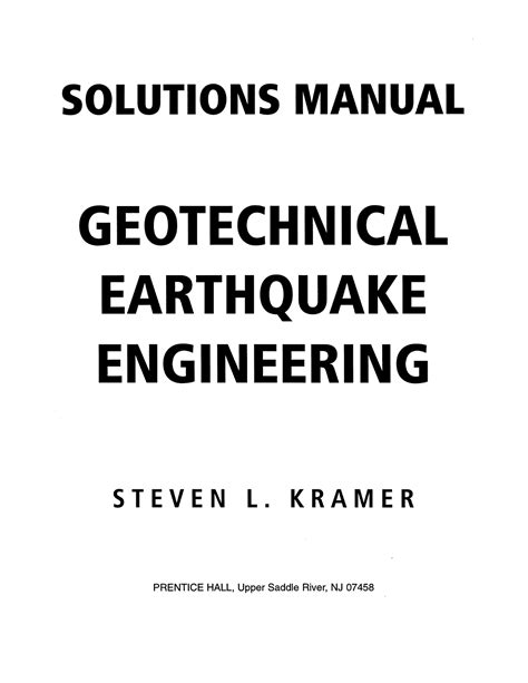 Download Kramer Geotechnical Earthquake Engineering Solutions Manual 