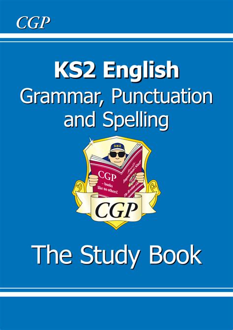 Full Download Ks2 English Grammar Punctuation And Spelling Study Book For Tests In 2018 And Beyond Cgp Ks2 English Sats 