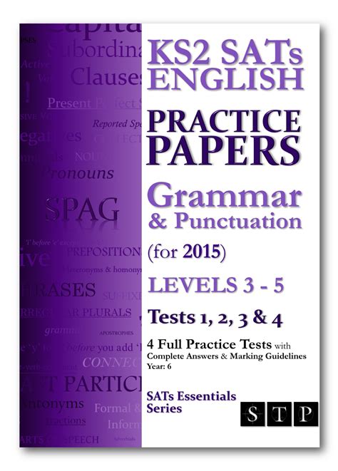 Download Ks2 Sats English Practice Papers Grammar Punctuation For 2015 Levels 3 5 Tests 1 2 3 4 Year 6 Sats Essentials Series 