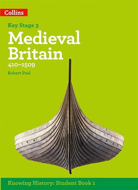 Full Download Ks3 History Medieval Britain 410 1509 Knowing History 