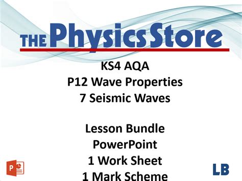 Ks4 Gcse Physics Aqa P12 7 Seismic Waves Seismic Waves Worksheet Middle School - Seismic Waves Worksheet Middle School