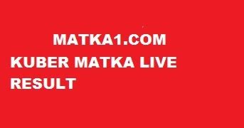 Kuber Matkà Live Result