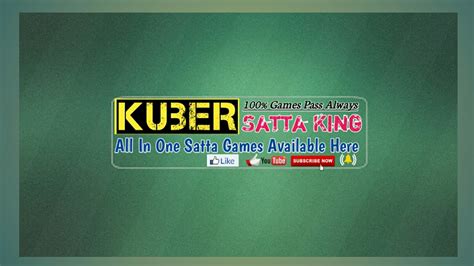 Kuber Satta King