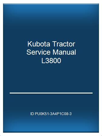 Read Kubota Tractor Service Manual L3800 