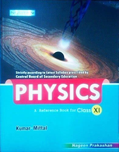 Read Kumar Mittal Physics Class 11 