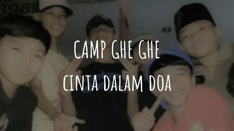 Kumpulan Lagu Camp Ghe Ghe