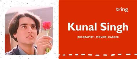 kunal singh actor biography search
