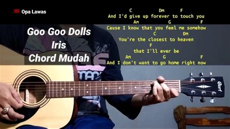 Kunci Gitar Goo Goo Dolls Iris Chord Dasar Chord Iris Goo Goo Dolls - Chord Iris Goo Goo Dolls