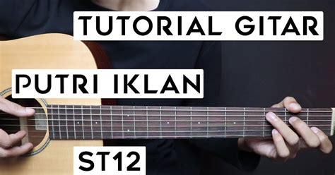 Chord Kunci Gitar Saat Kau Jauh ST12 - TribunKunci Gitar ST12 - SKJ Chord Dasar