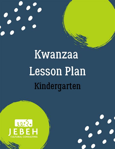 Kwanzaa Lesson Plan Kindergarten Jebeh Edmunds Kwanzaa Kindergarten - Kwanzaa Kindergarten