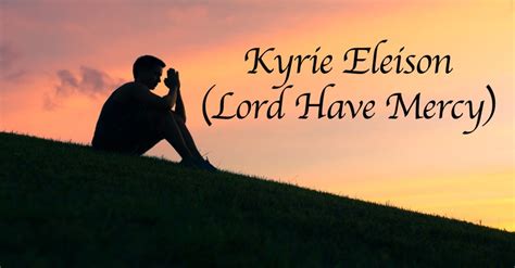 Kyrie Eleison Lyrics