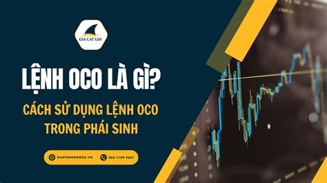 lệnh oco | Lnh OCO l g Cch t lnh