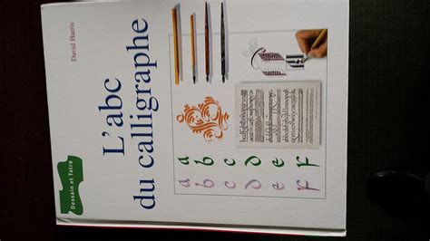 l abc du calligraphe