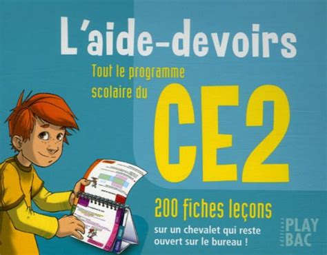 l aide devoirs ce2 tout le programme scolaire 200