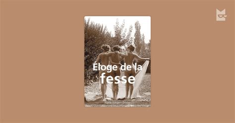L Eloge De La Fesse