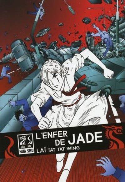l enfer de jade