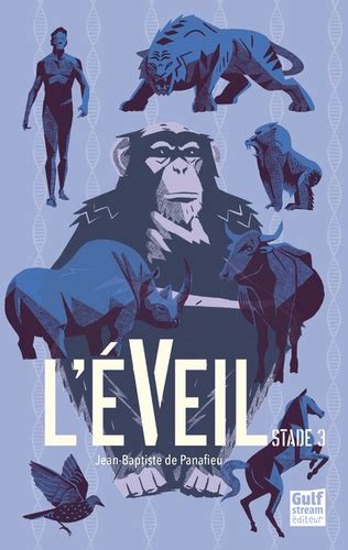 l eveil stade 3
