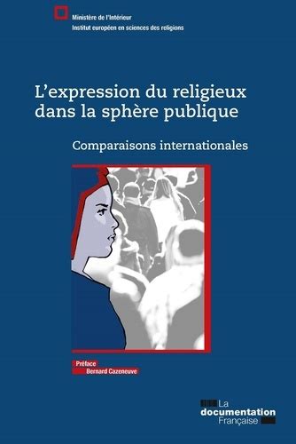 l expression du religieux dans la spha re publiqu