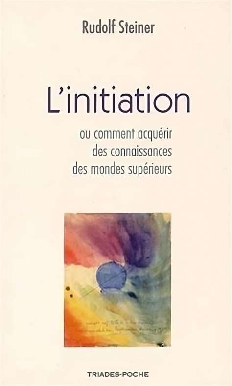 L Initiation Ou Comment Acqua C Rir Des Connaissa
