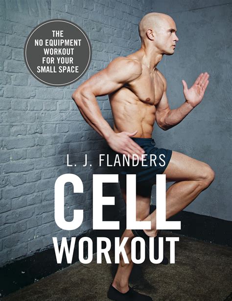 L J Flanders Cell Workout