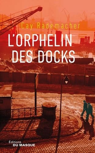 l orphelin des docks
