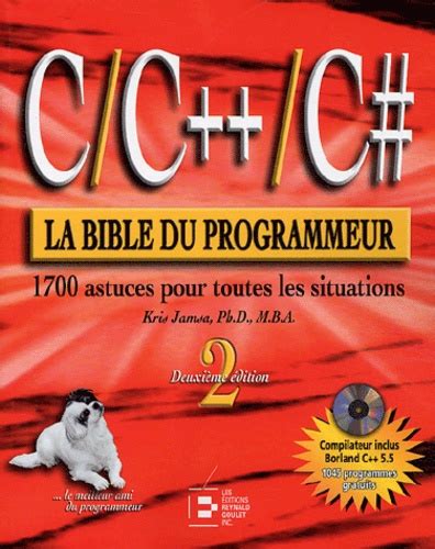 la bible du programmeur c c 1500 astuces pour tou