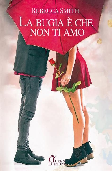 la bugia e che non ti amo