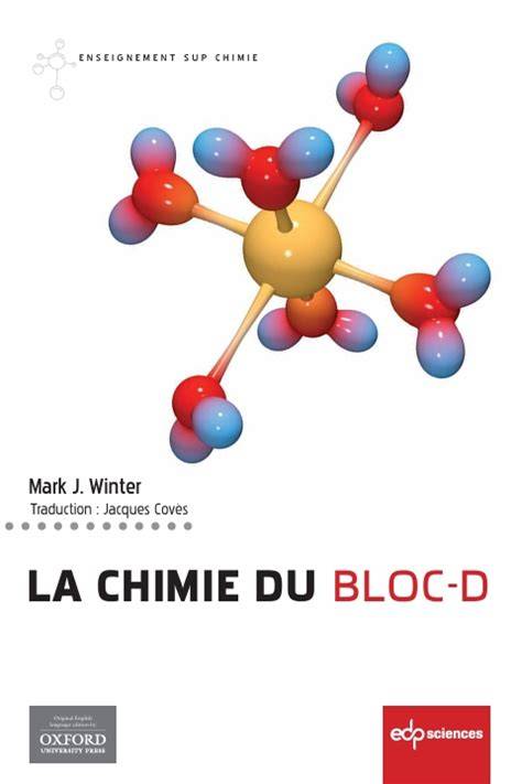 la chimie du bloc d enseignement sup chimie