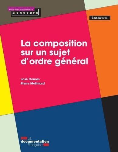 la composition sur un sujet d ordre ga c na c ral