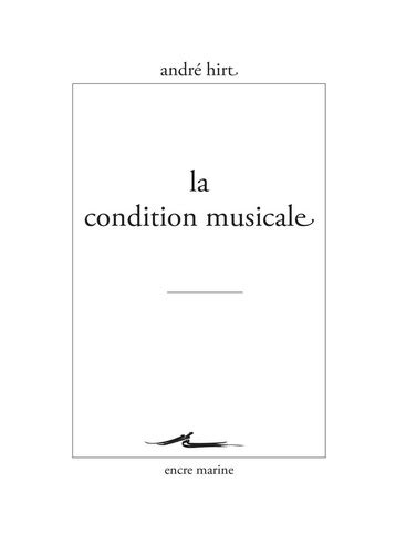 La Condition Musicale