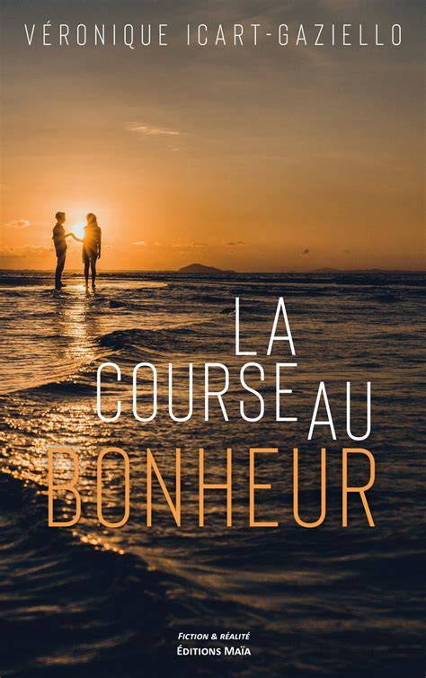 la course au bonheur