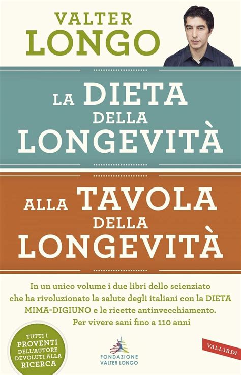 La Dieta Della Longevità