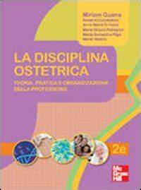 la disciplina ostetrica teoria pratica e organizz