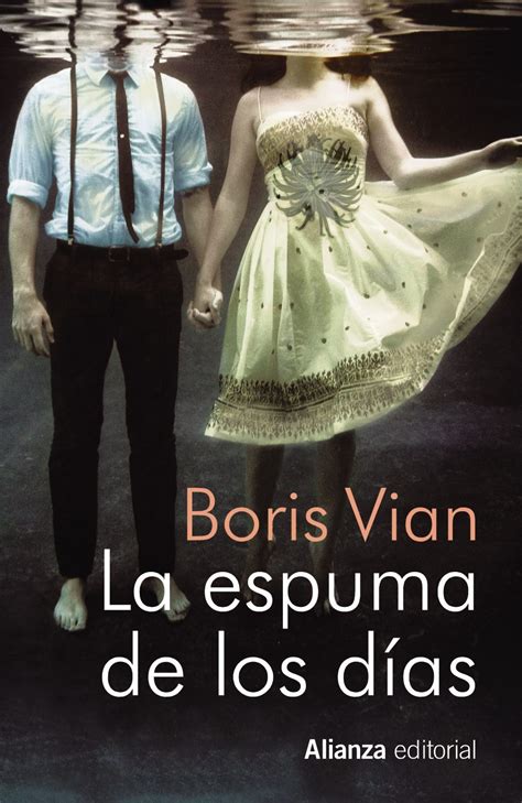 La Espuma De Los Dias