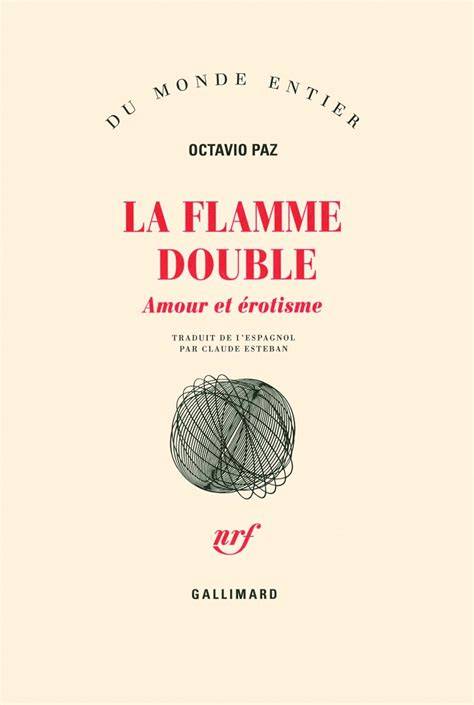 la flamme double amour et a c rotisme
