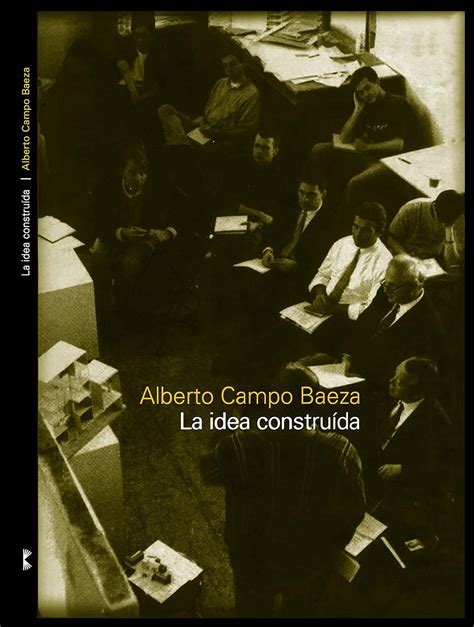 La Idea Construida
