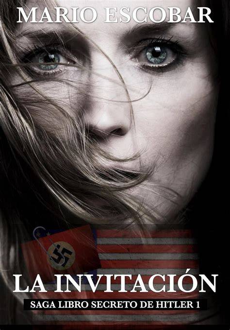 la invitacion saga el libro secreto de hitler 1 s