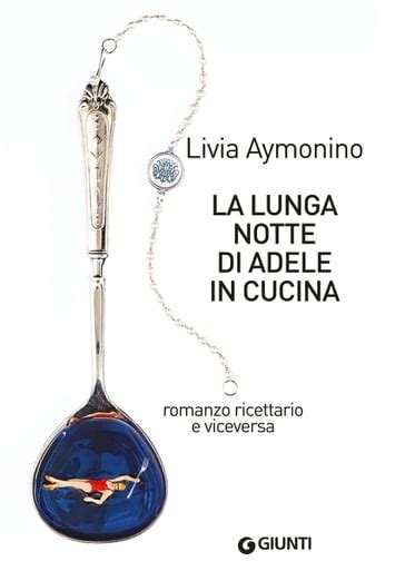 La Lunga Notte Di Adele In Cucina