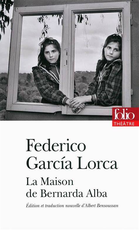 la maison de bernarda alba la casa de bernarda al