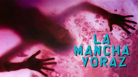 La Mancha Voraz