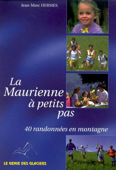 la maurienne a petits pas
