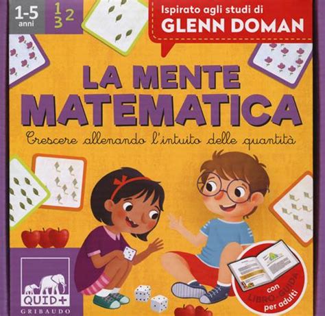 la mente matematica crescere allenando l intuito