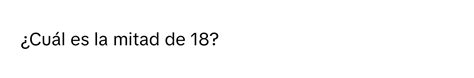La Mitad De 18