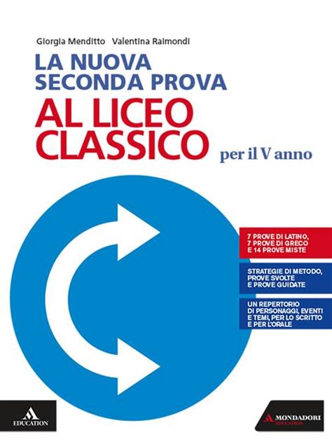 La Nuova Seconda Prova Per Il Liceo Classico Prov