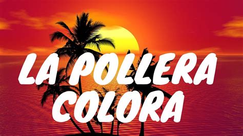 la pollera colora